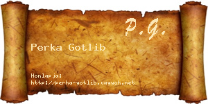 Perka Gotlib névjegykártya